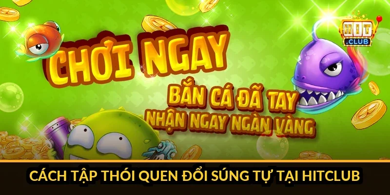Infographic quy tắc 4 súng trong bắn cá Hitclub