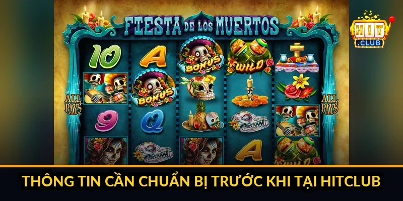 Liên hệ Hitclub - Kênh hỗ trợ khách hàng Hit Club 24/7 anh-3-checklist-thong-tin-can-chuan-bi-truoc-k
